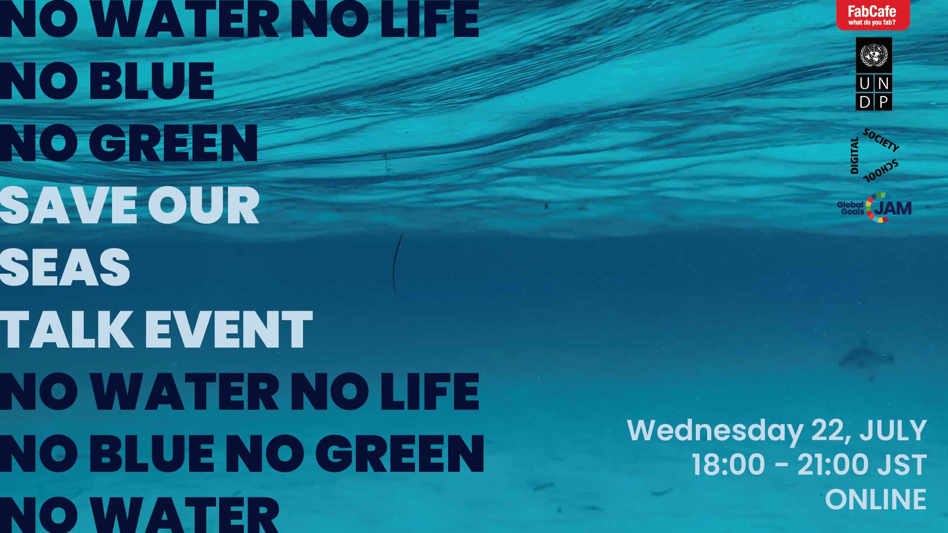 no water no life no blue no green no water no life no blue no green