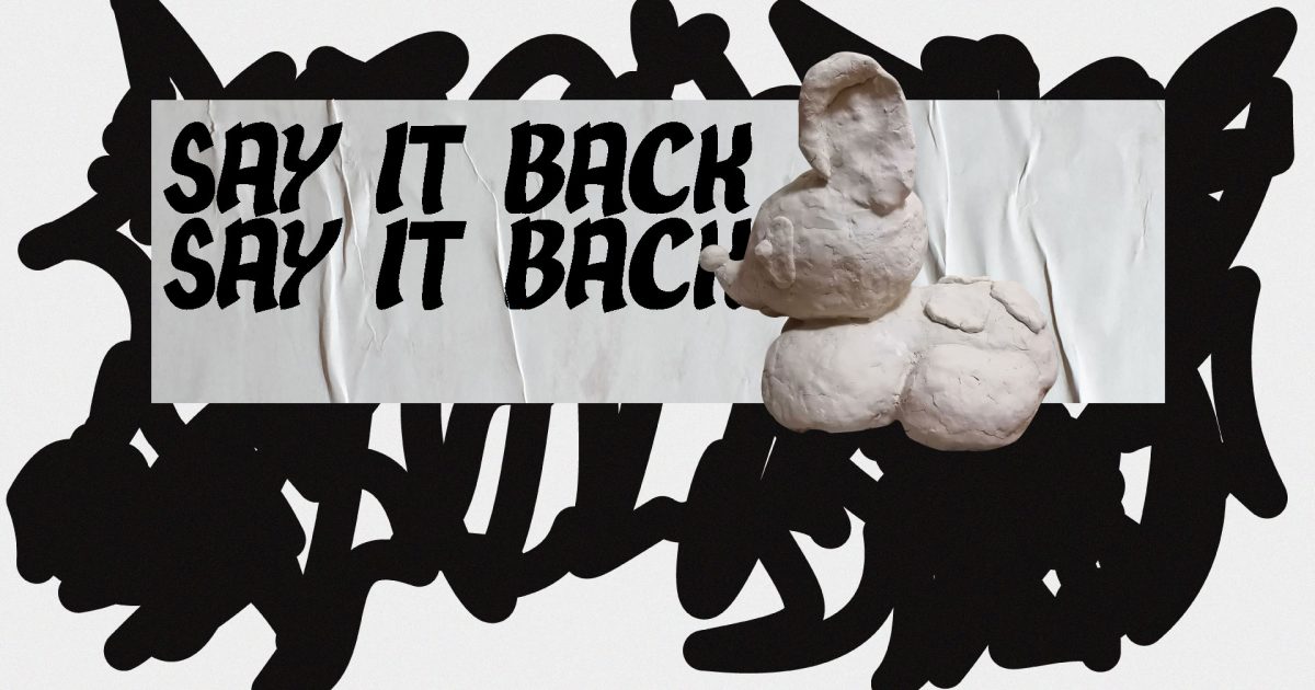 NANA SOEDA 添田奈那 SOLO EXHIBITION : SAY IT BACK SAY IT BACK